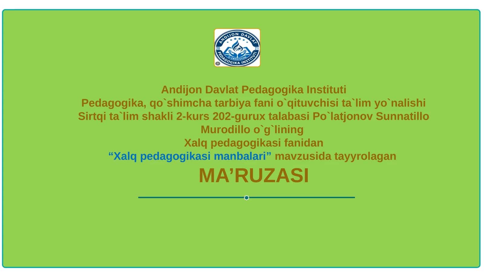 Xalq pedagogikasi manbalari