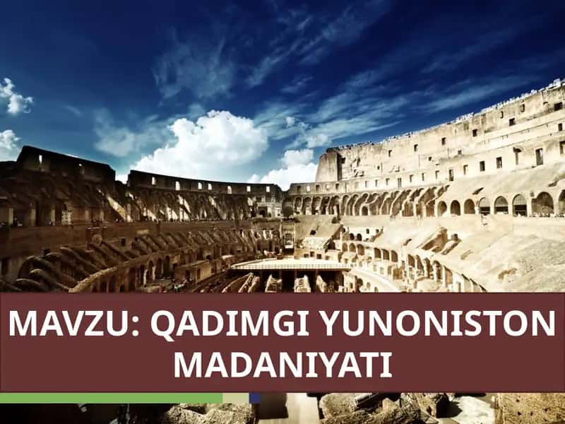 QADIMGI YUNONISTON MADANIYATI