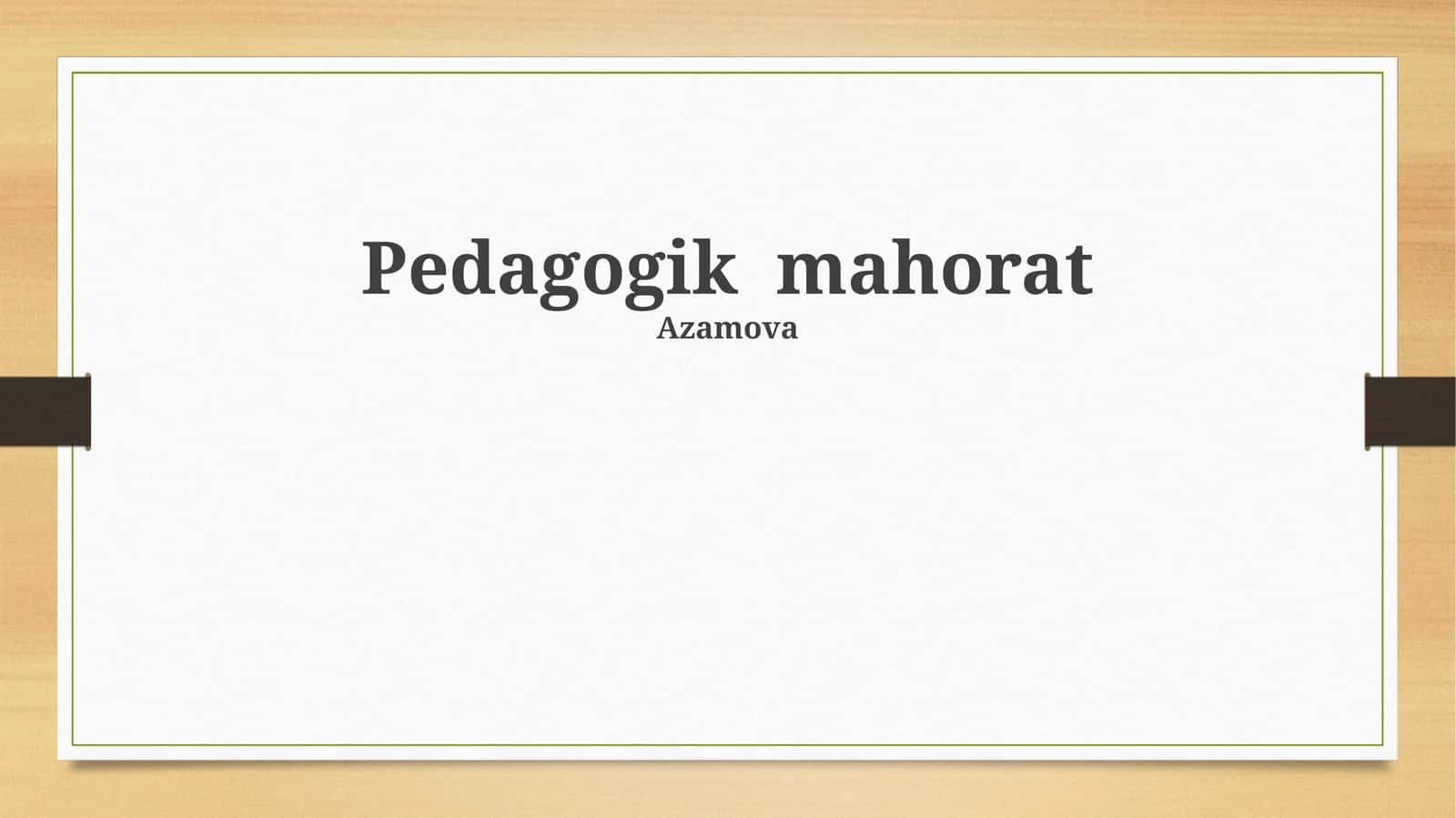 Pedagogik mahorat