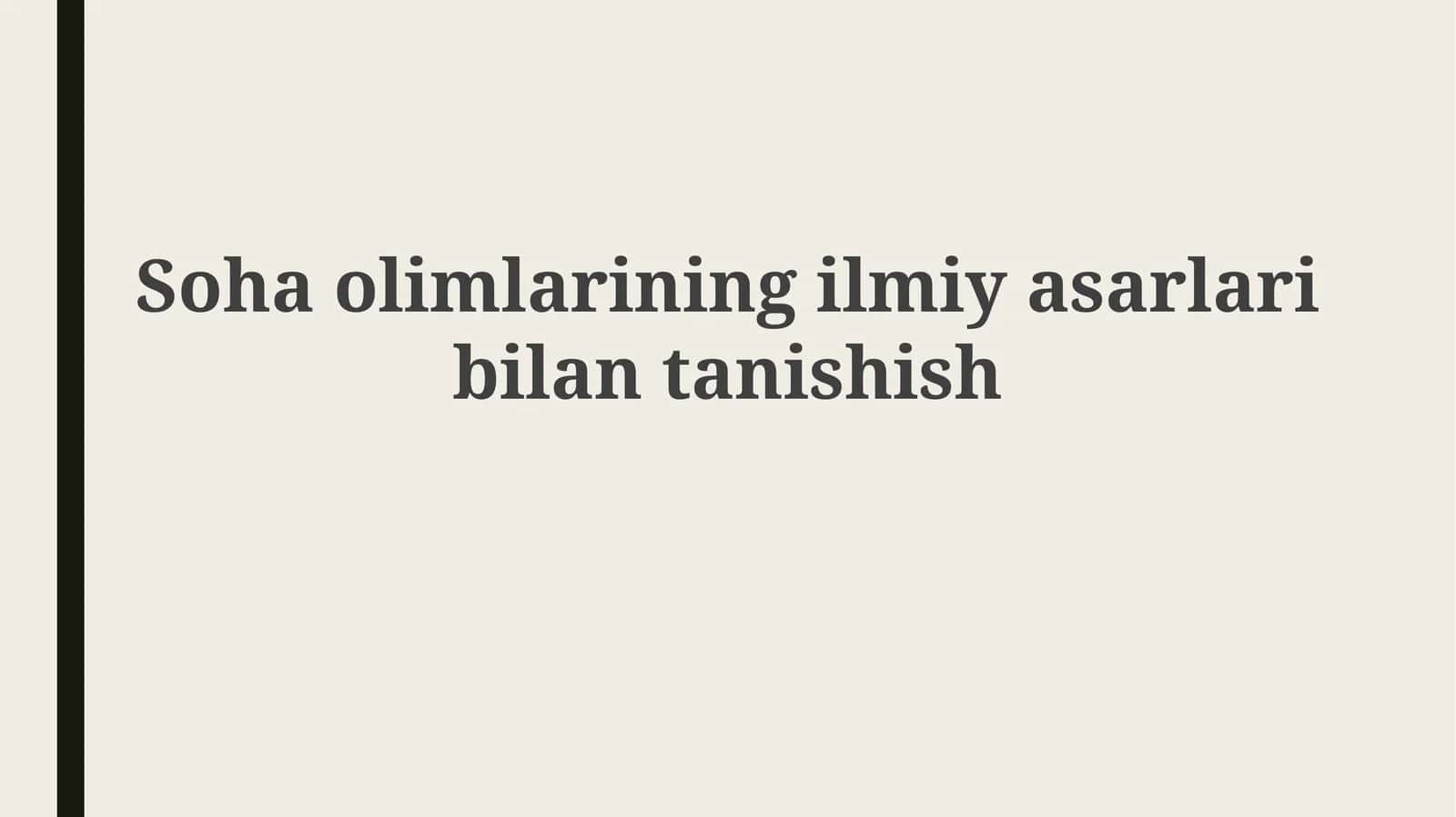 Tuproqshunoslik fanining turlari va ulargabaholash