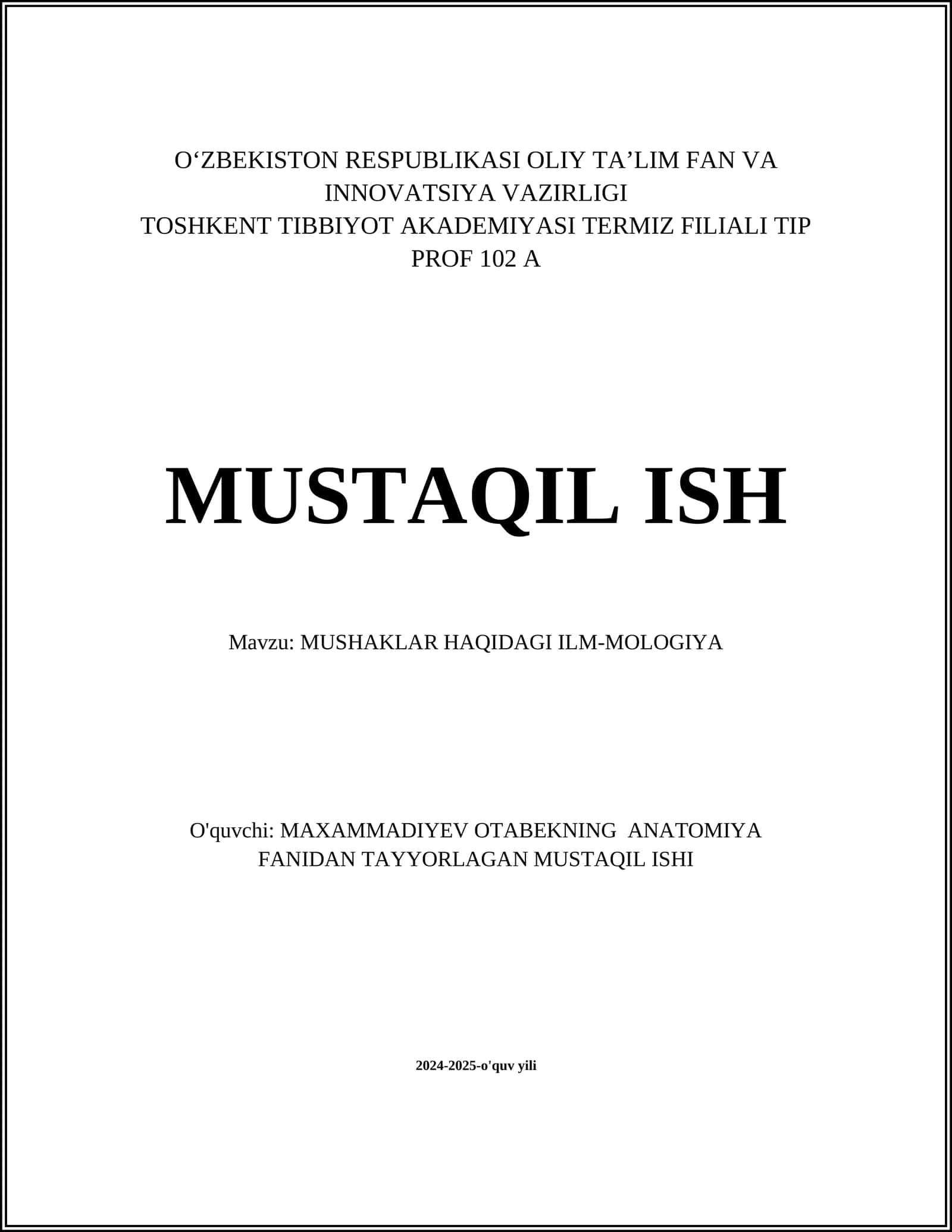 MUSHAKLAR HAQIDAGI ILM-MOLOGIYA