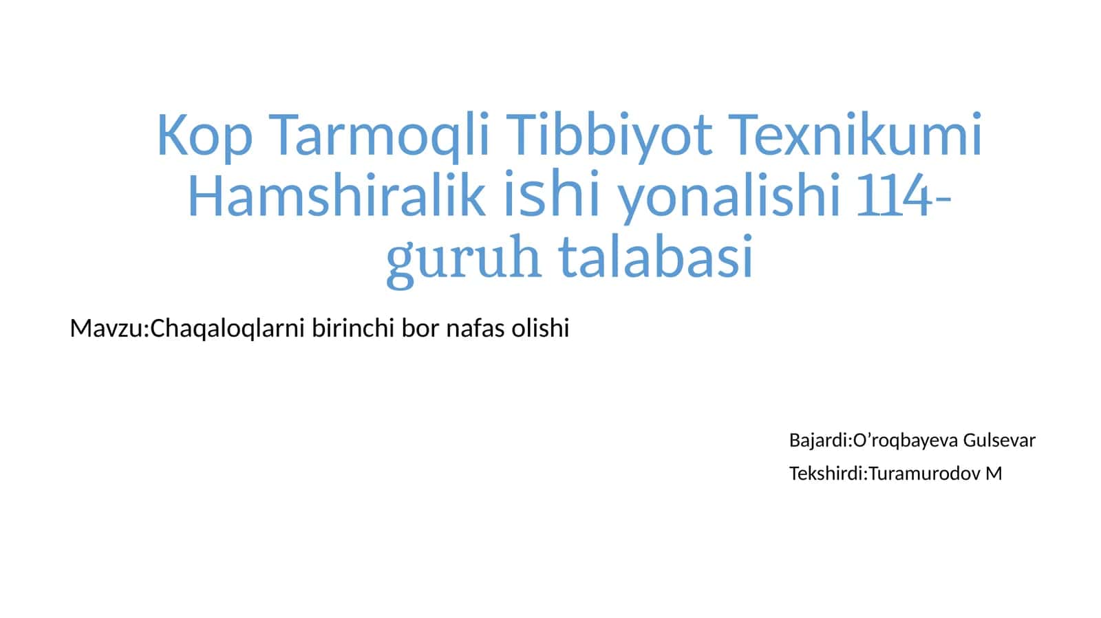 Kop Tarmoqli Tibbiyot Texnikumi Hamshiralikining shiyonalishi 114-guruh talabasi