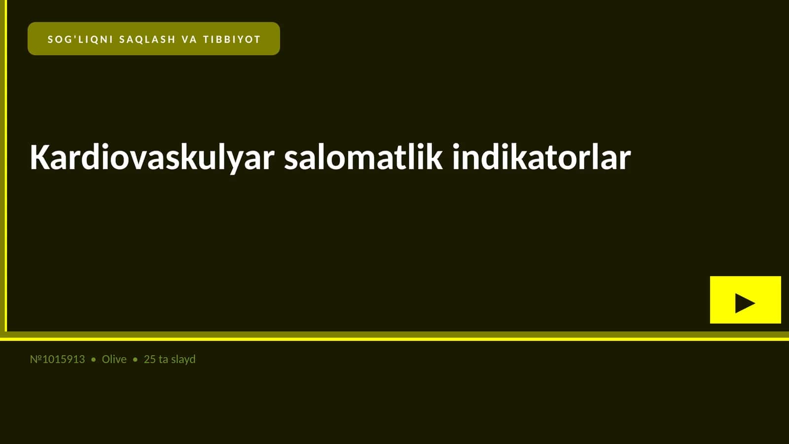 Kardiovaskulyar salomatlik indikatorlar