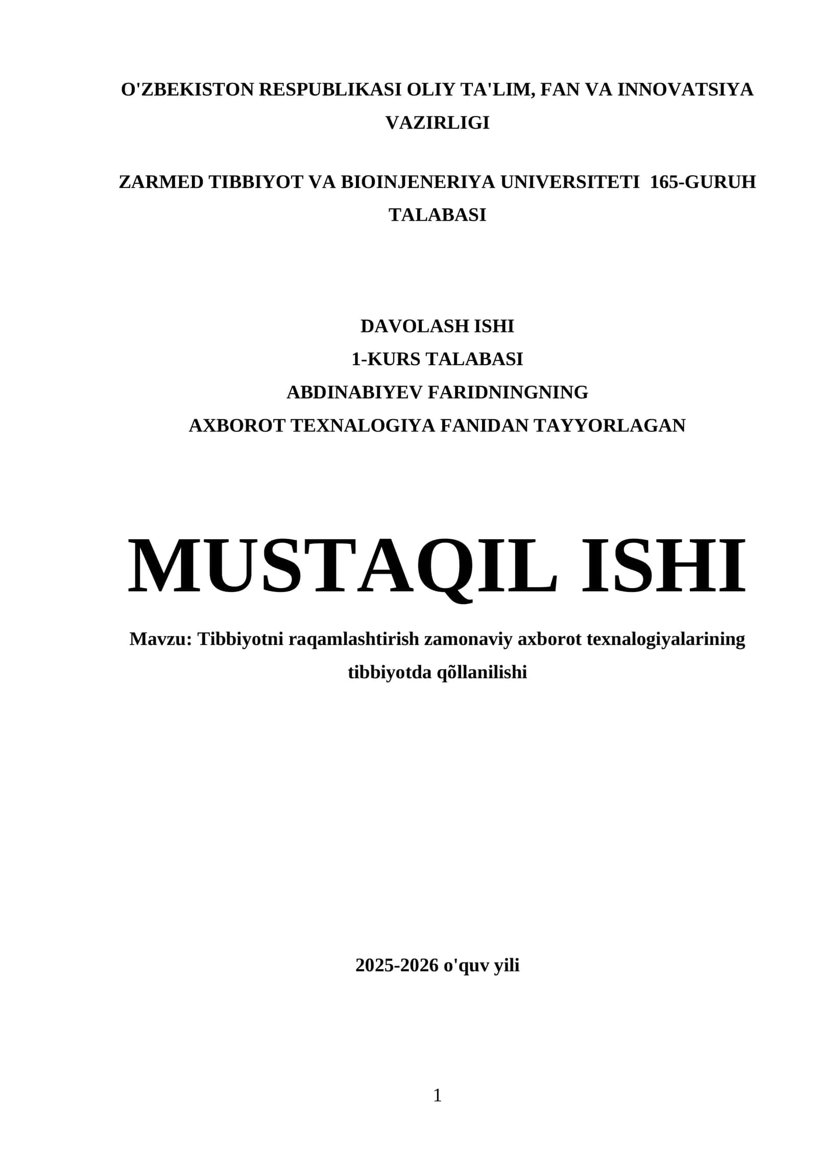 Tibbiyotni raqamlashtirish zamonaviy axborot texnalogiyalarining tibbiyotda qõllanilishi