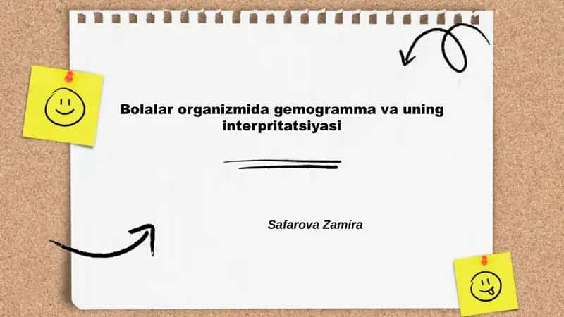 Bolalar organizmida gemogramma va uning interpritatsiyasi