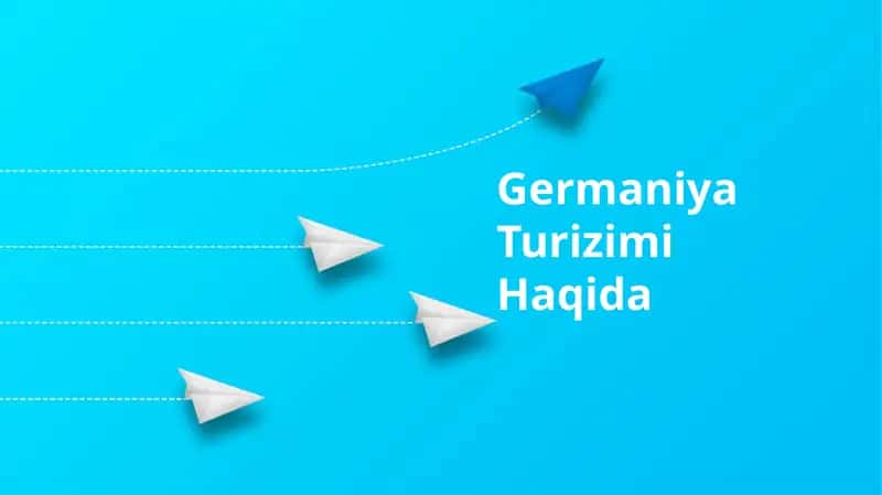 Germaniya Turizimi Haqida