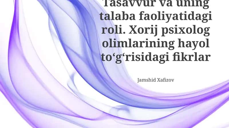 Tasavvur va uning talaba faoliyatidagi roli