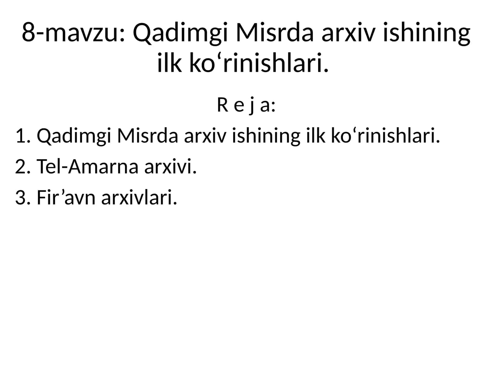 Qadimgi Misrda arxiv ishining ilk ko‘rinishlari