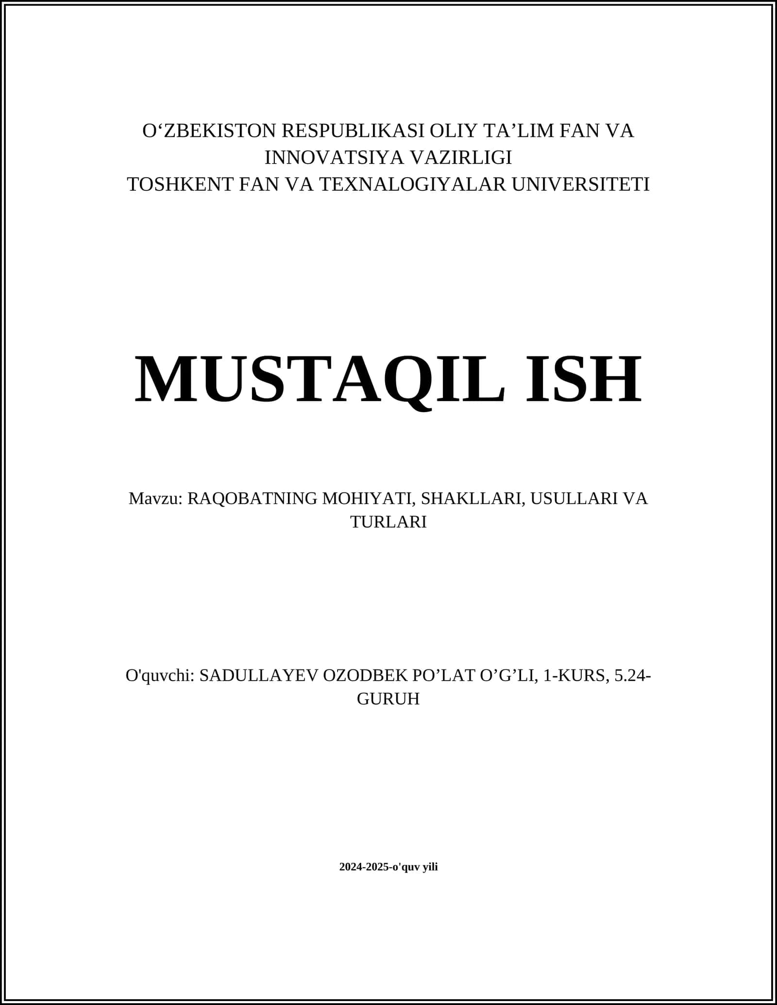 RAQOBATNING MOHIYATI, SHAKLLARI, USULLARI VA TURLARI