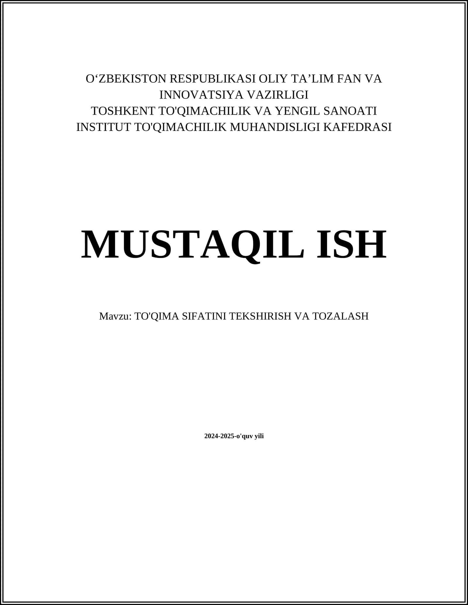 TO'QIMA SIFATINI TEKSHIRISH VA TOZALASH