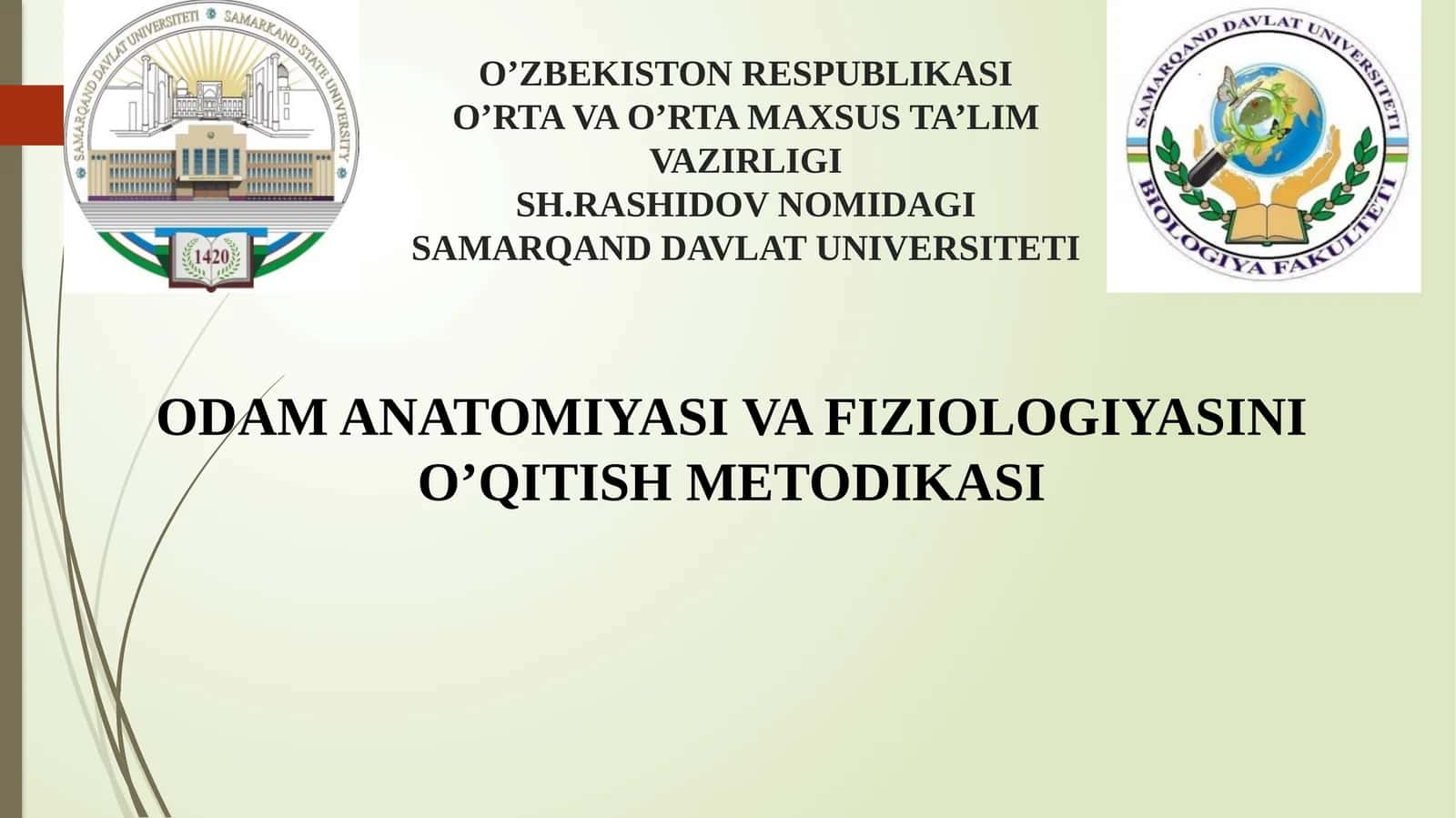 Odam Anatomiyasi va Fiziologiyasi