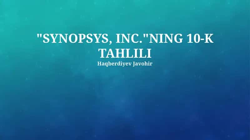 SYNOPSYS, INC.NING 10-K TAHLILI