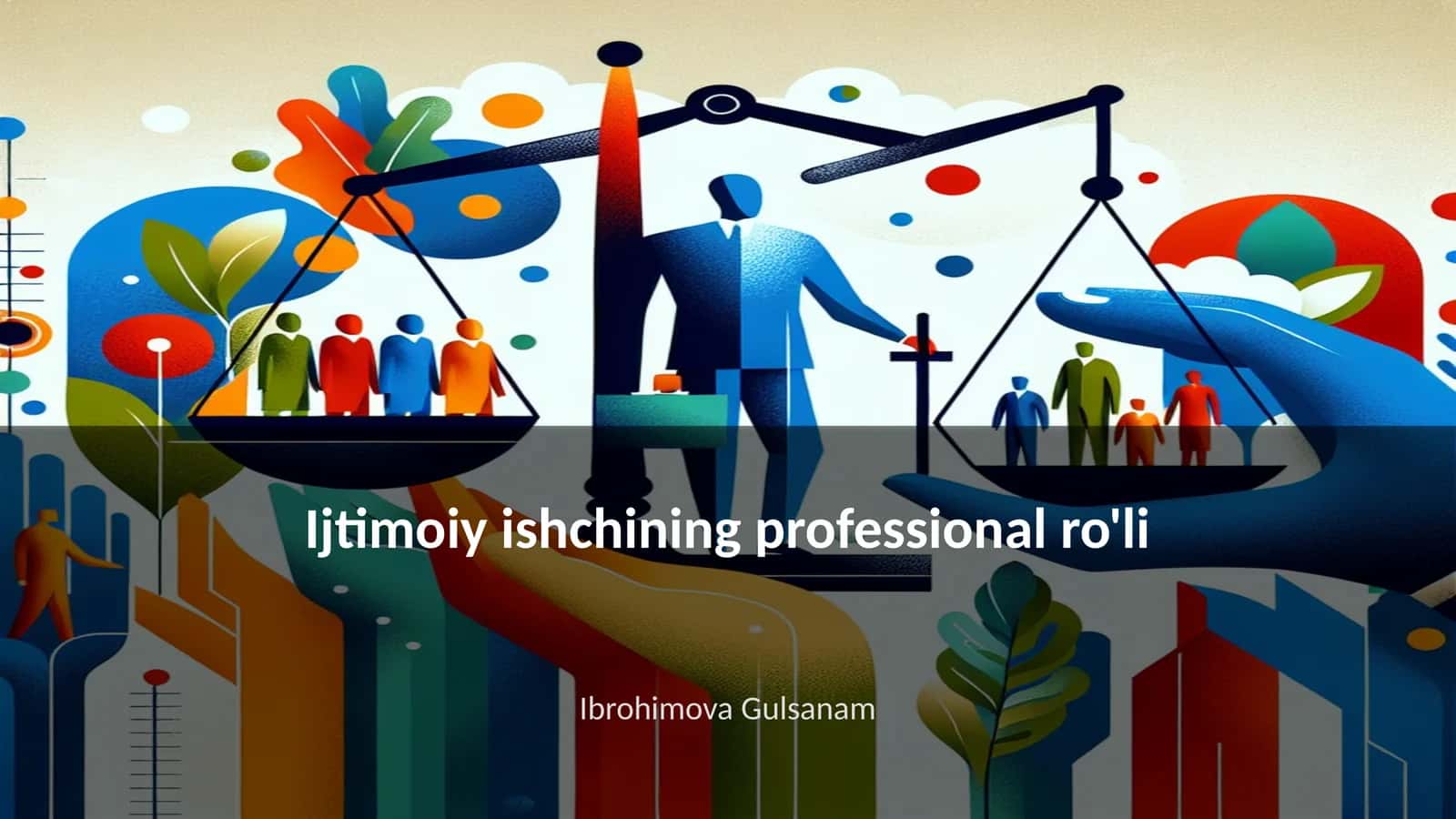 Ijtimoiy ishchining professional ro'li