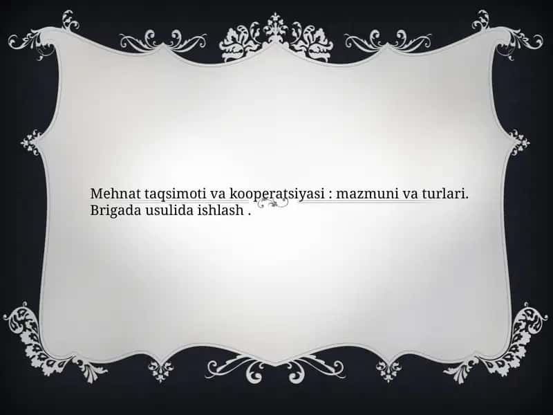 Mehnat taqsimoti va kooperatsiyasi