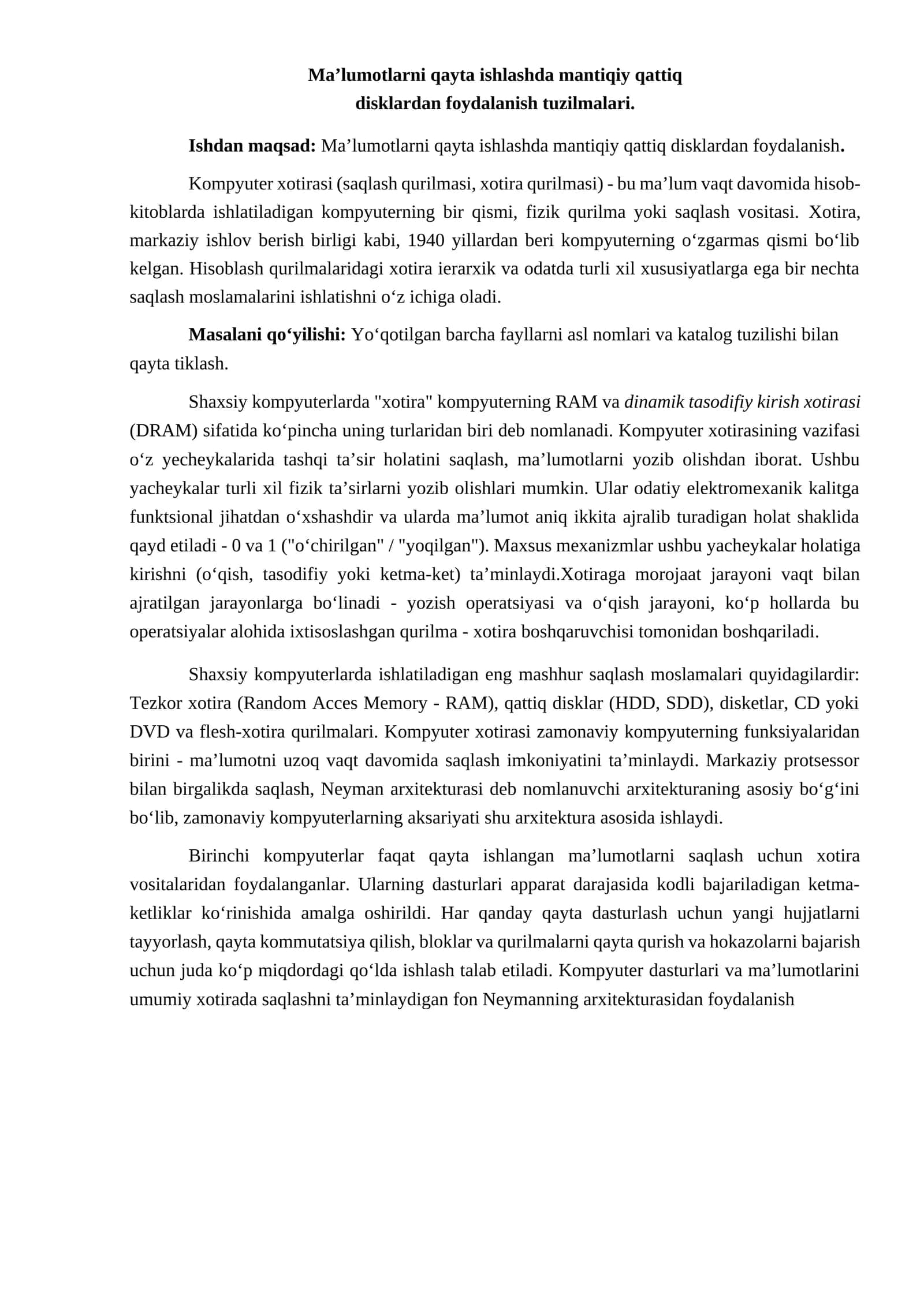 Ma’lumotlarni qayta ishlashda mantiqiy qattiq disklardan foydalanish tuzilmalari