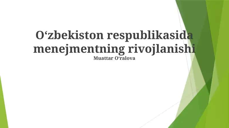 Oʻzbekiston respublikasida menejmentning rivojlanishi