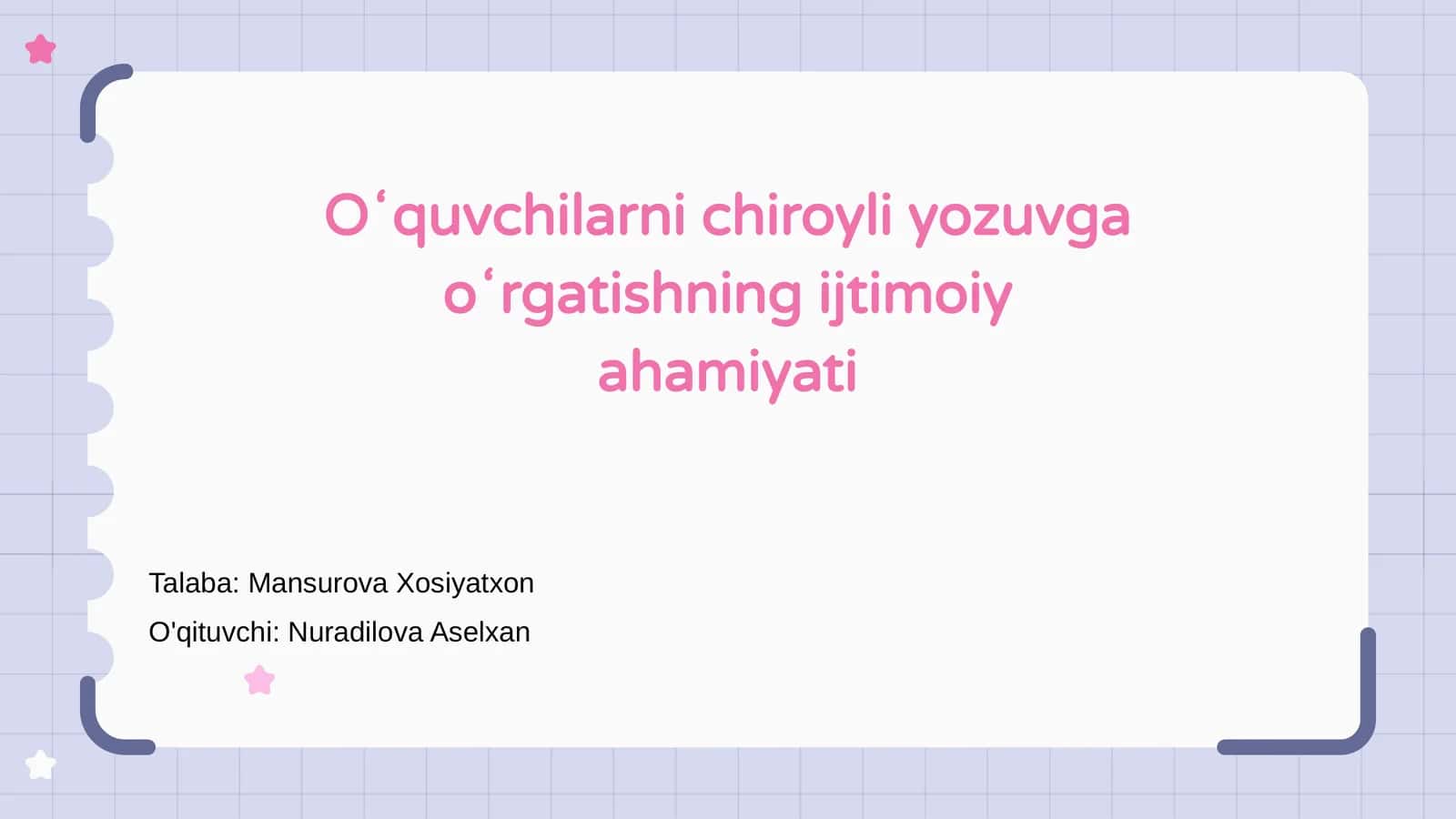 Chiroyli yozuvga o'rgatishning ijtimoiy ahamiyati