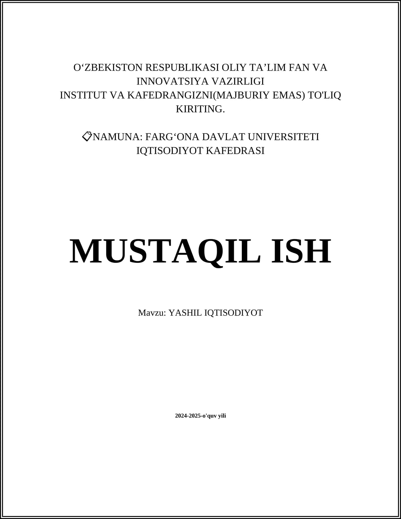 MUSTAQIL ISH Mavzu: YASHIL IQTISODIYOT