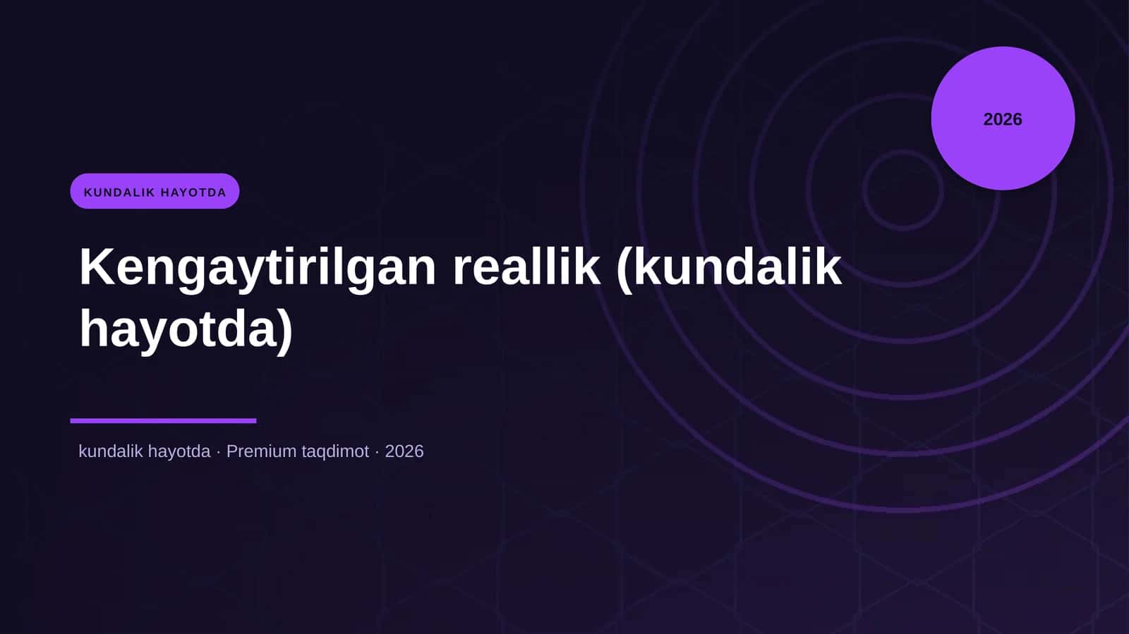 Kengaytirilgan reallik (kundalik hayotda)