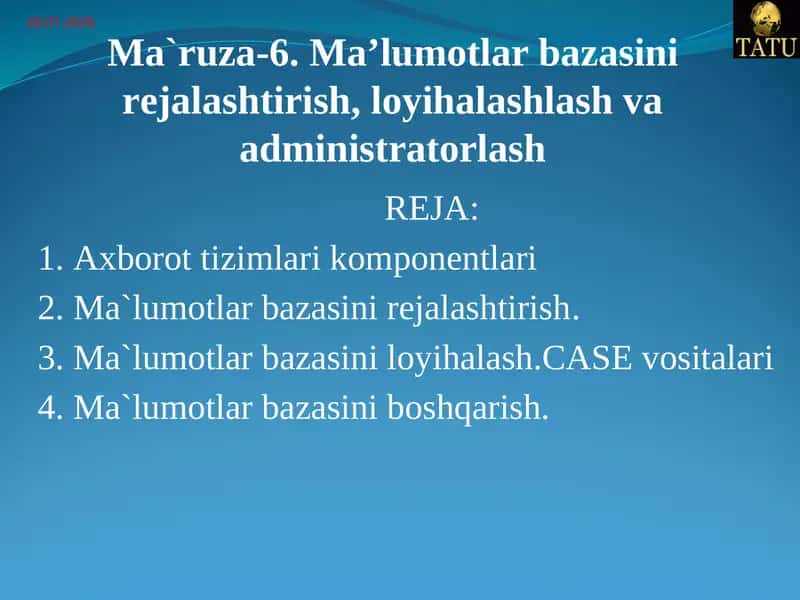 Ma'lumotlar bazasini rejalashtirish va loyihalashlash