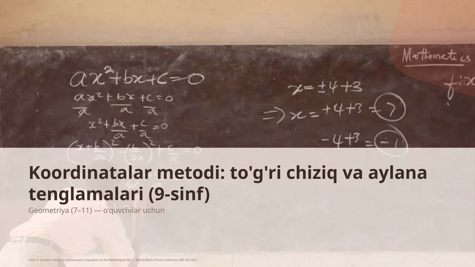 Koordinatalar metodi: to'g'ri chiziq va aylana tenglamalari (9-sinf)