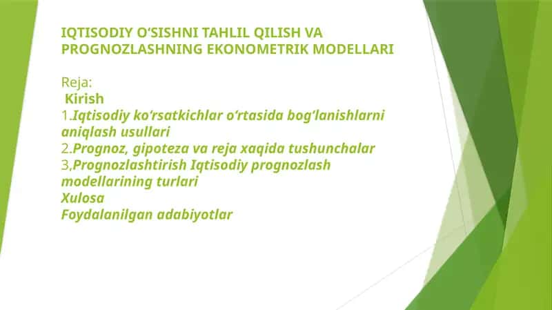IQTISODIY O‘SISHNI TAHLIL QILISH VA PROGNOZLASHNING EKONOMETRIK MODELLARI
