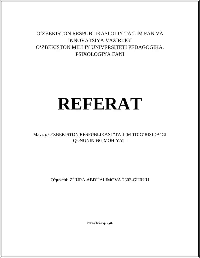 O‘zbekiston Respublikasi "Taʼlim Toʻgʻrisida"gi Qonuning Mohiyati