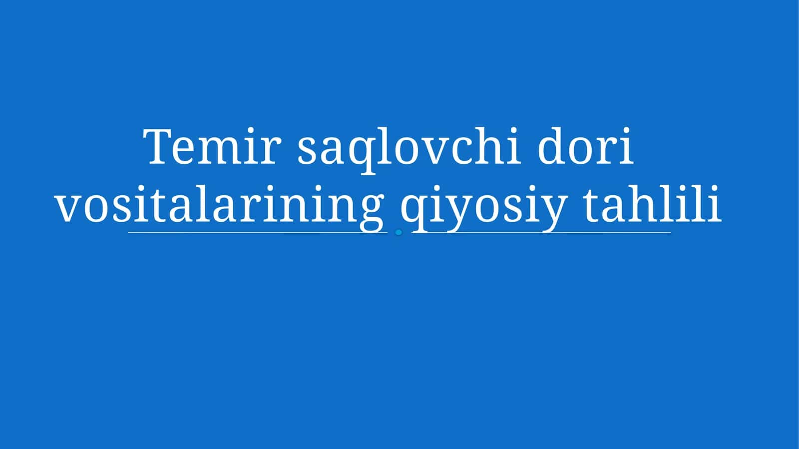 Temir saqlovchi dori vositalarining qiyosiy tahlili