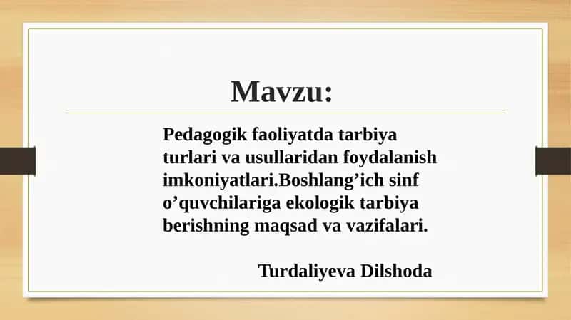 Pedagogik Faoliyatda Tarbiyat Urlari va Usullari