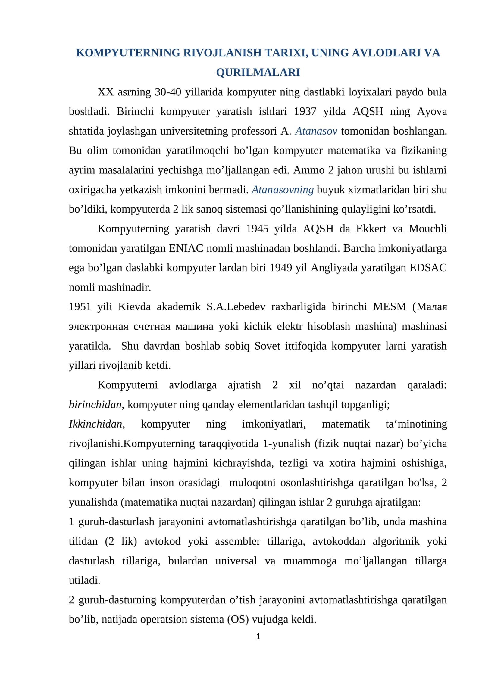 KOMPYUTERNING RIVOJLANISH TARIXI, UNING AVLODLARI VA QURILMALARI