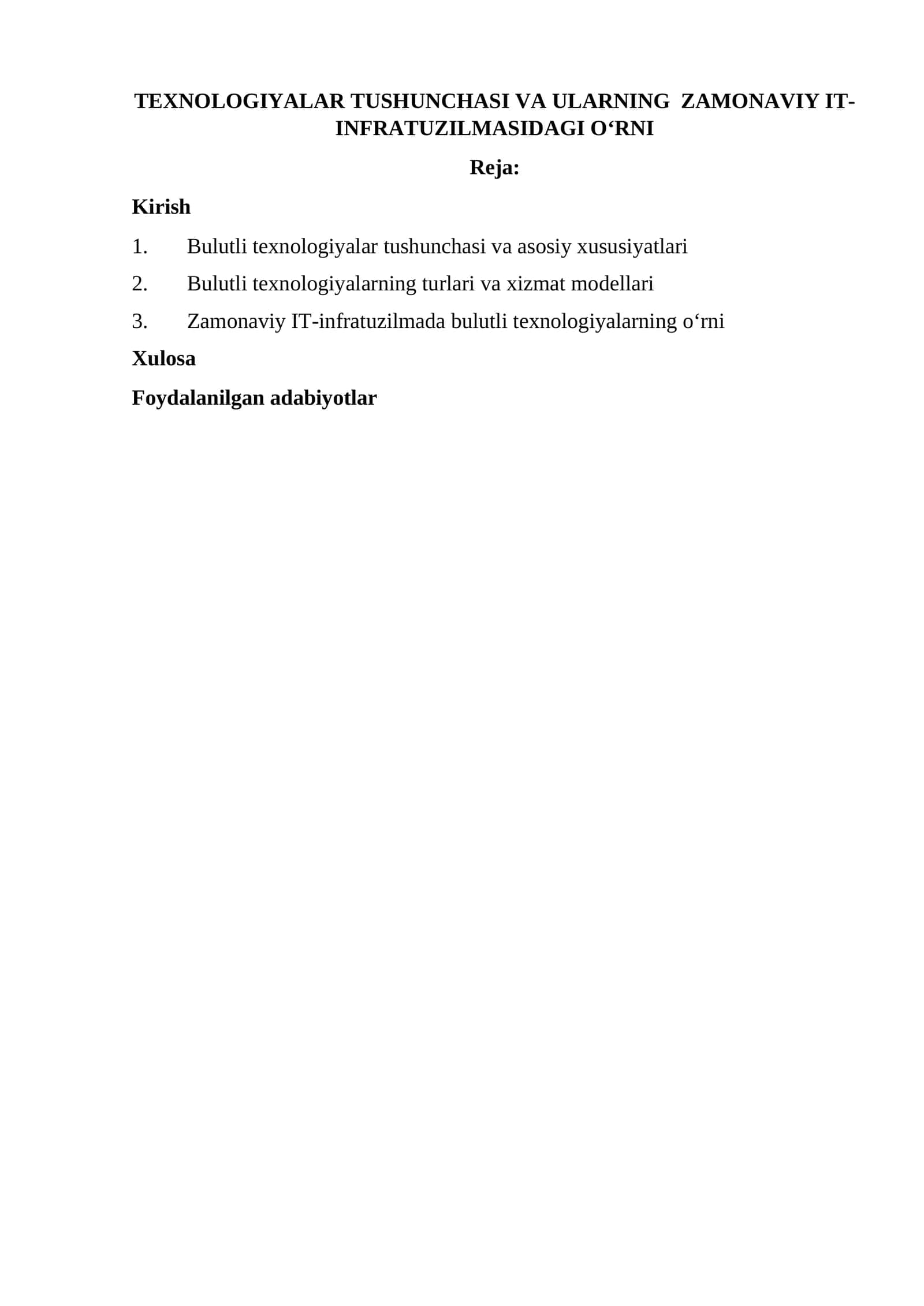 Bulutli texnologiyalar tushunchasi va ularning zamonaviy IT-infratuzilmasidagi o‘rni