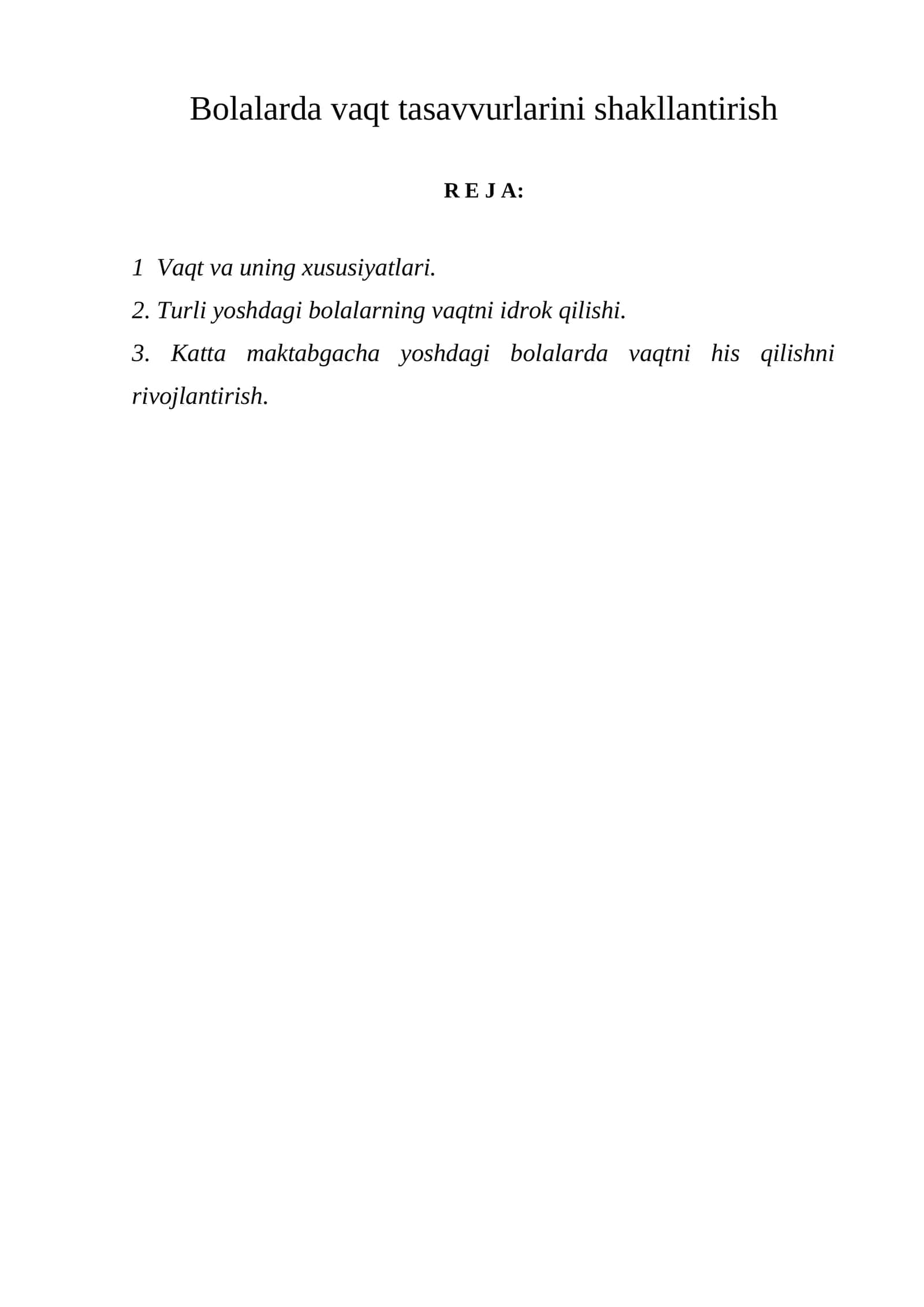 Bolalarda vaqt tasavvurlarini shakllantirish