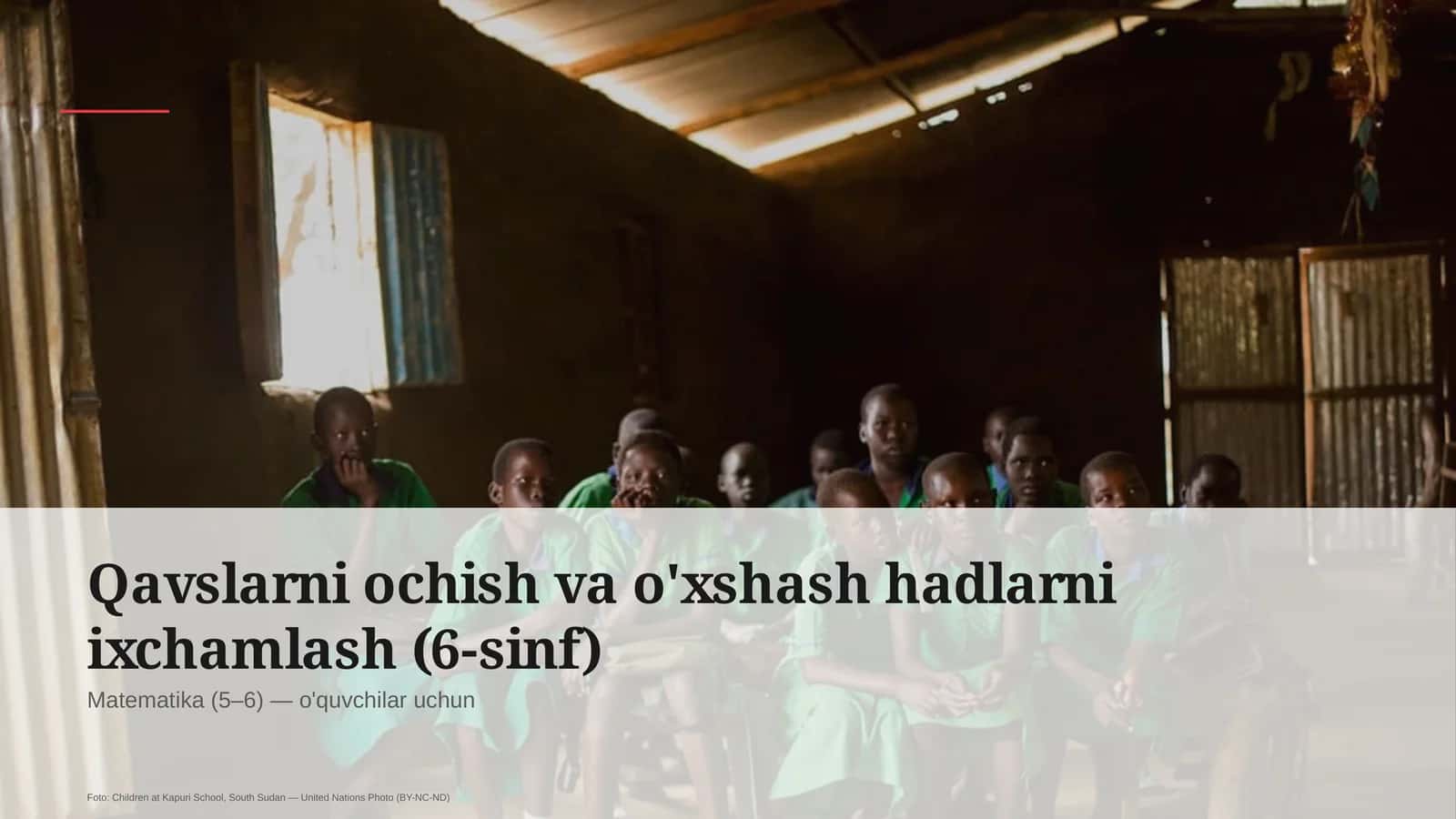 Qavslarni ochish va o'xshash hadlarni ixchamlash (6-sinf)