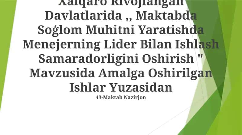 Xalqaro Rivojlangan Davlatlarida,, Maktabda Soģlom Muhitni Yaratishda Menejerning Lider Bilan Ishlash Samaradorligini Oshirish