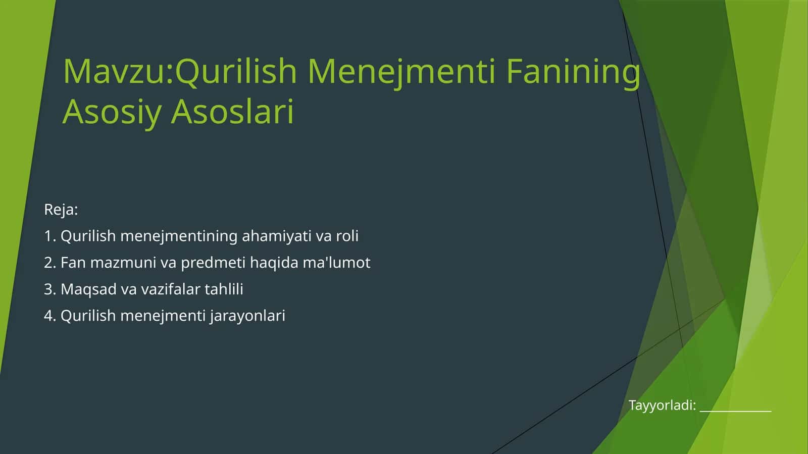 Qurilish Menejmenti Fanining Asosiy Asoslari