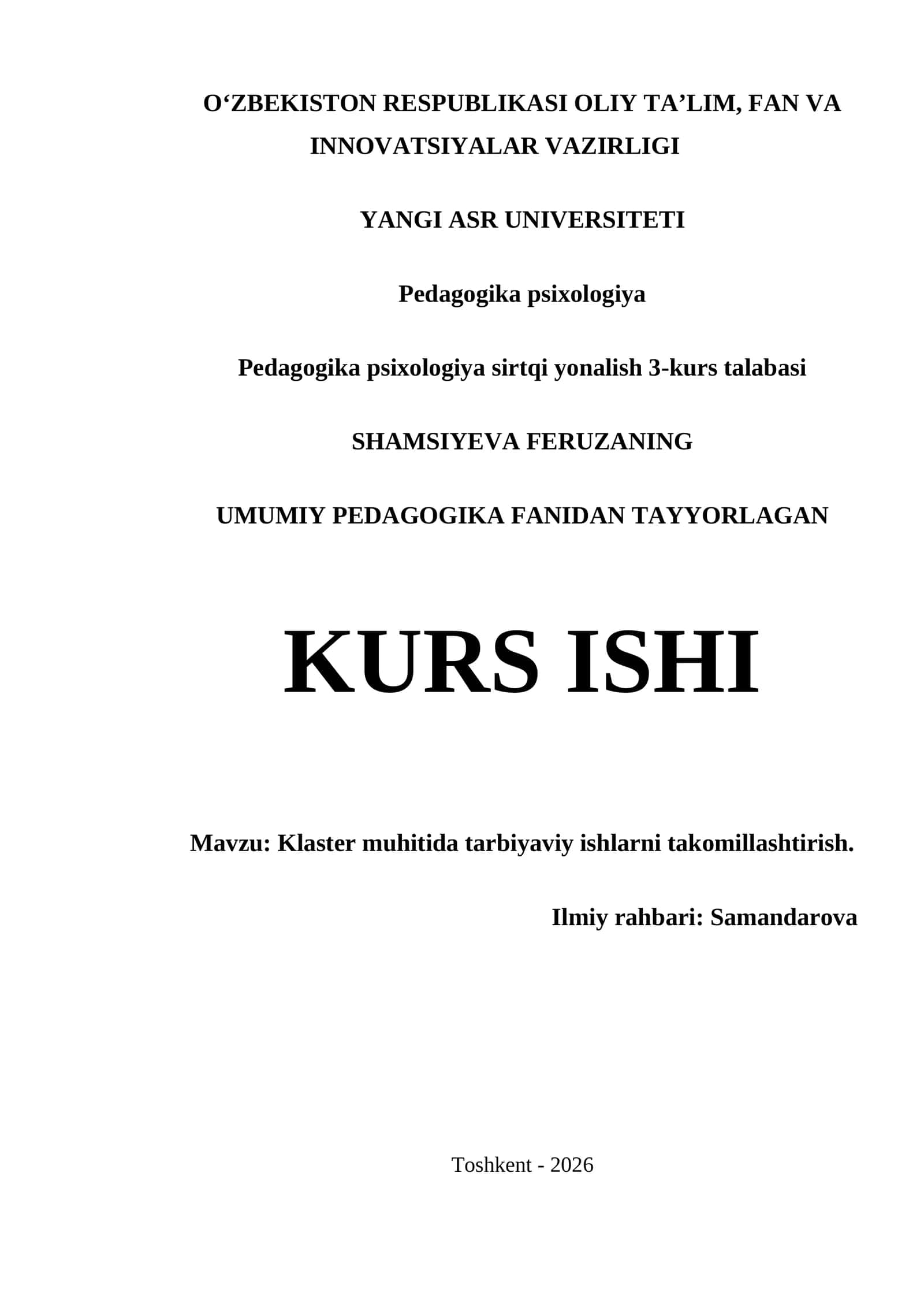 Klaster muhitida tarbiyaviy ishlarni takomillashtirish kurs ishi