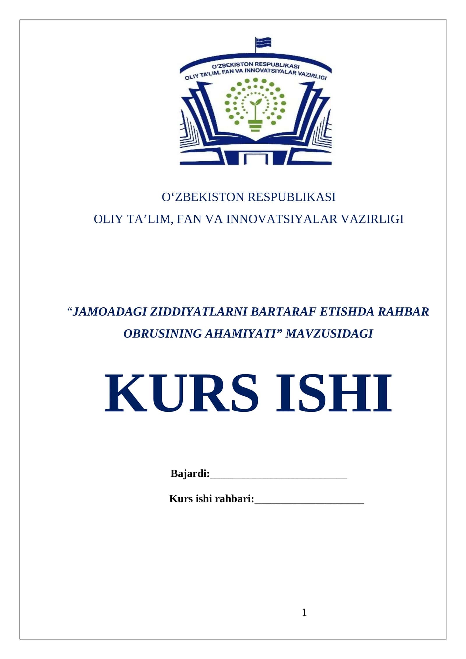 "Jamoadagi ziddiyatları bartaraf etishda rahbar o'brusining ahamiyati" kurs ishi
