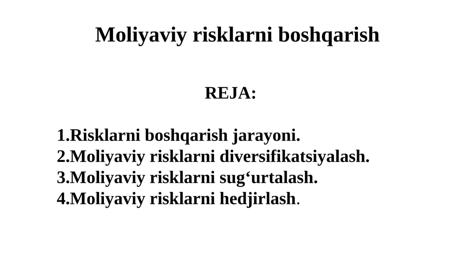 Moliyaviy risklarni boshqarish
