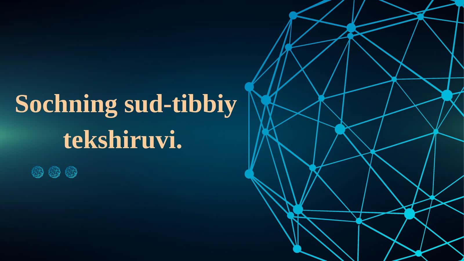 Sochning sud-tibbiy tekshiruvi