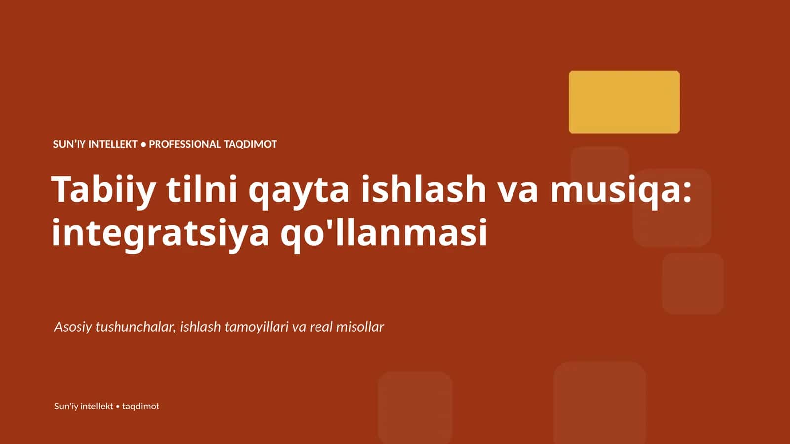 Sun’iy intellekt • Professional taqdimot