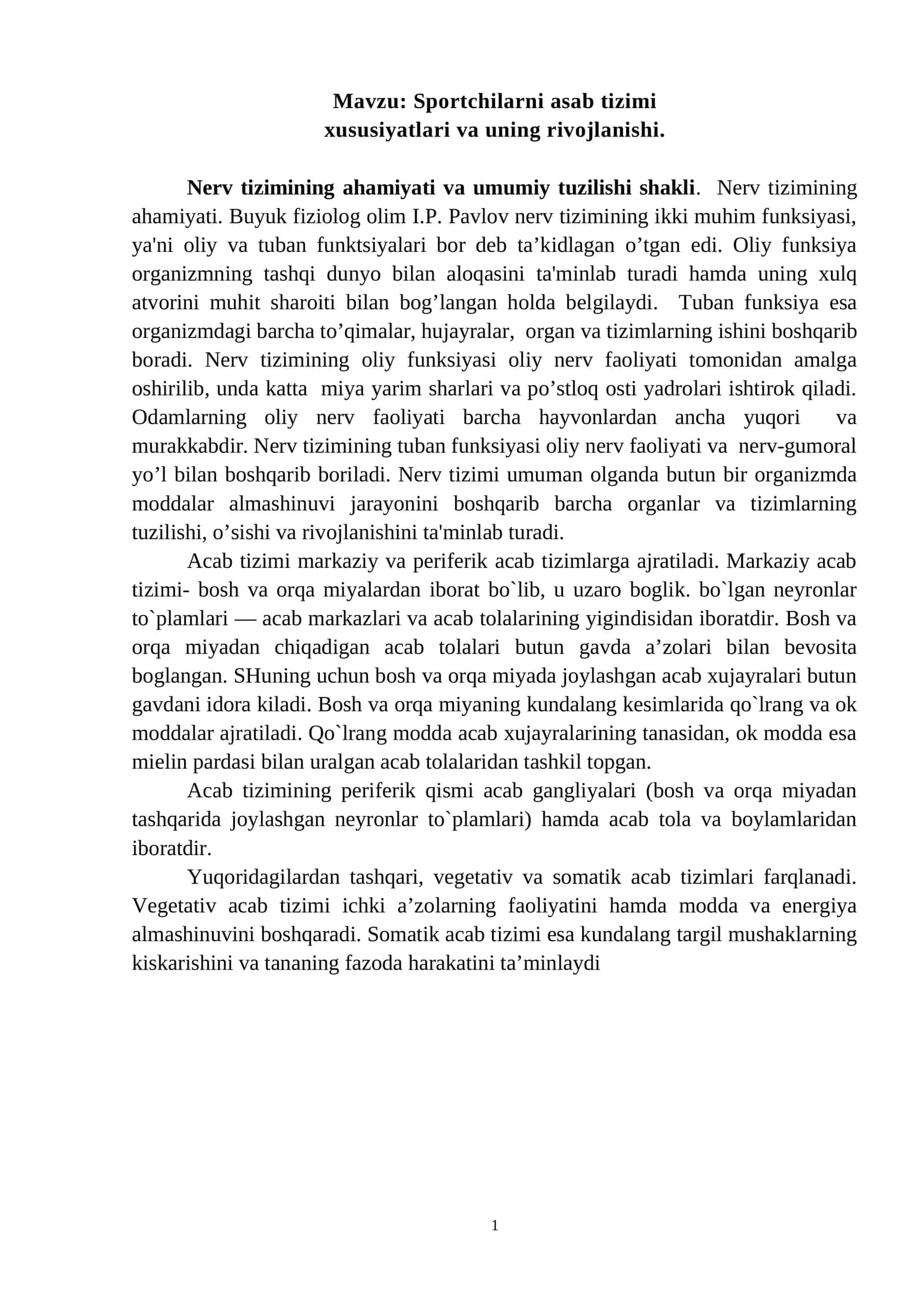 Sportchilarni asab tizimi xususiyatlari va uning rivojlanishi