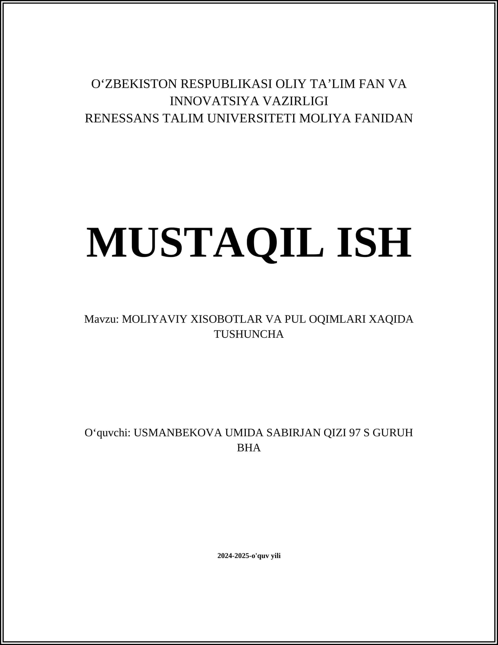 MOLIYAVIY XISOBOTLAR VA PUL OQIMLARI XAQIDA TUSHUNCHA