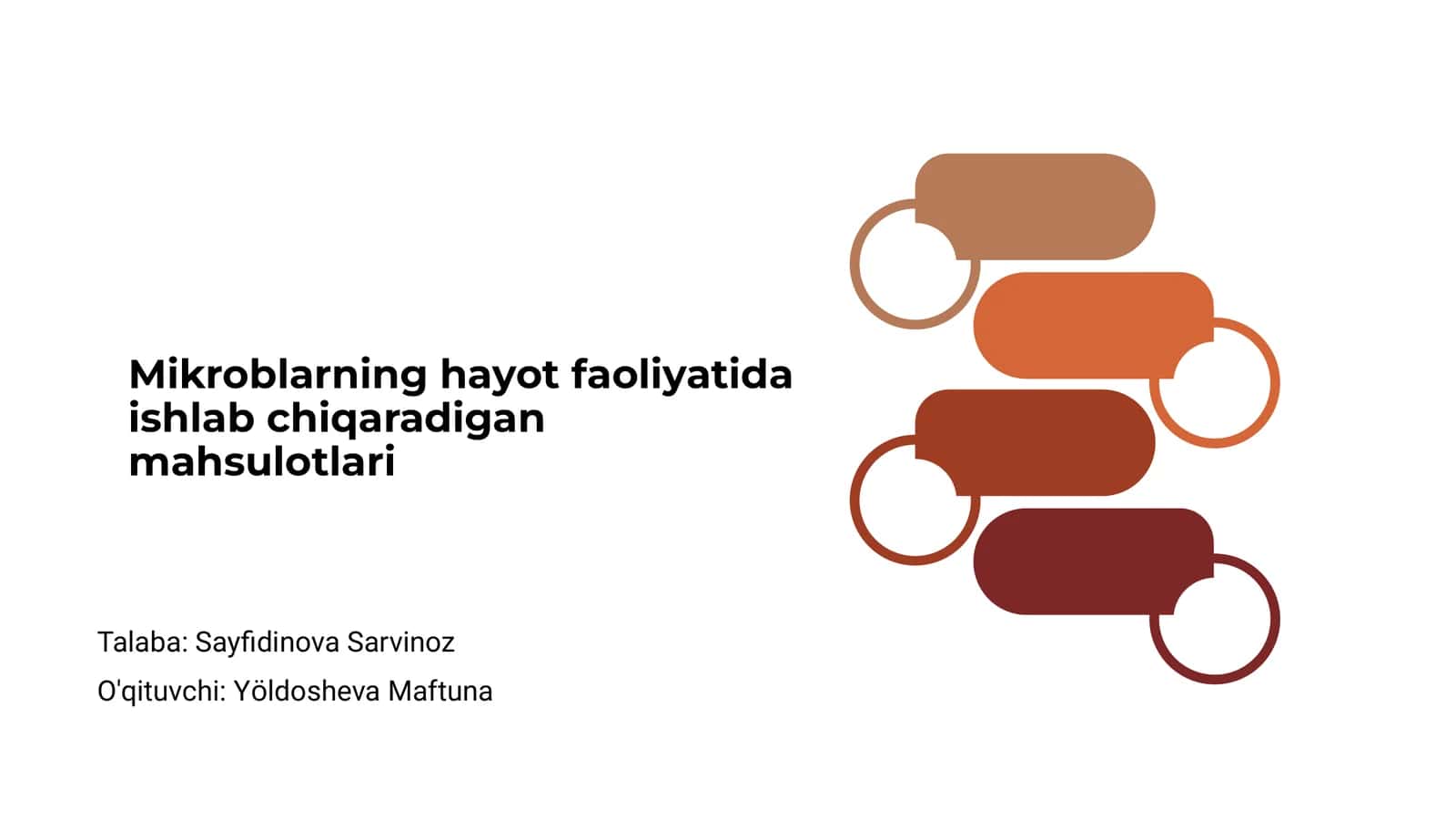 Mikroblarning Hayot Faoliyatida Ishlab Chiqaradigan Mahsulotlari