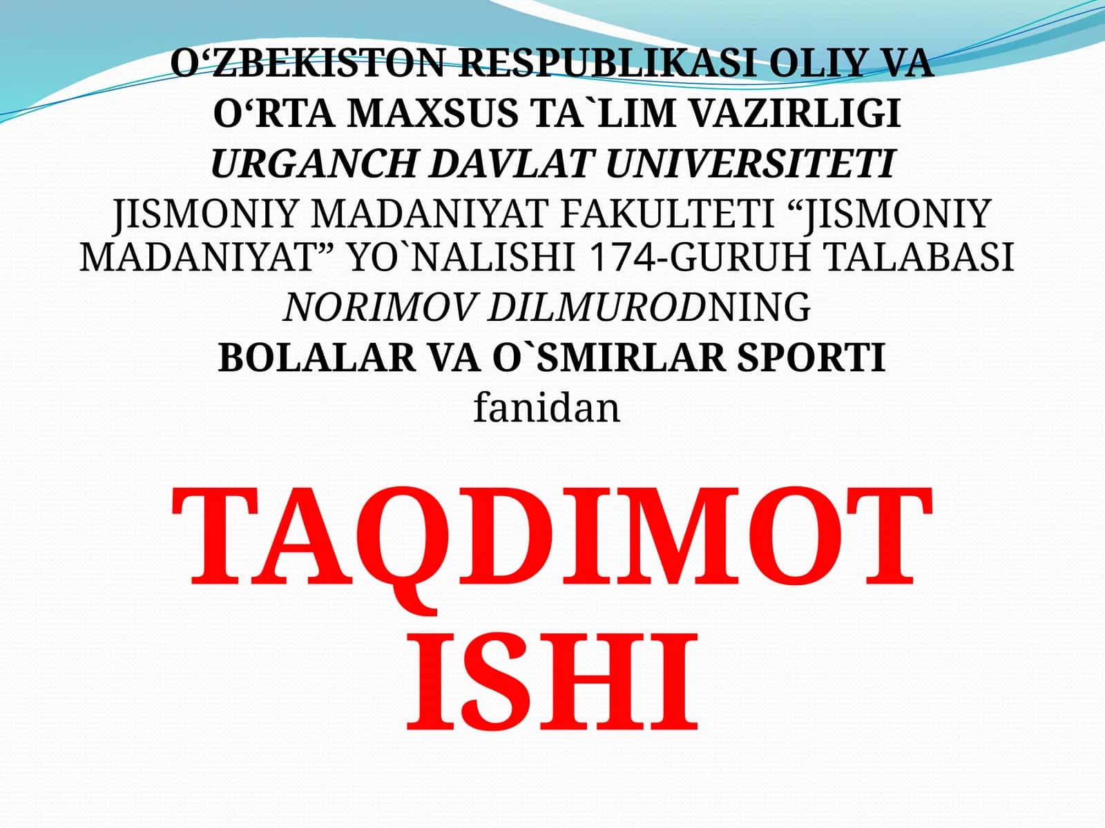 Bolalar va O'Smirlar Sporti Taqdimot Ishi