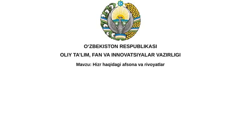 Hizr haqidagi afsonaviy vayotlar
