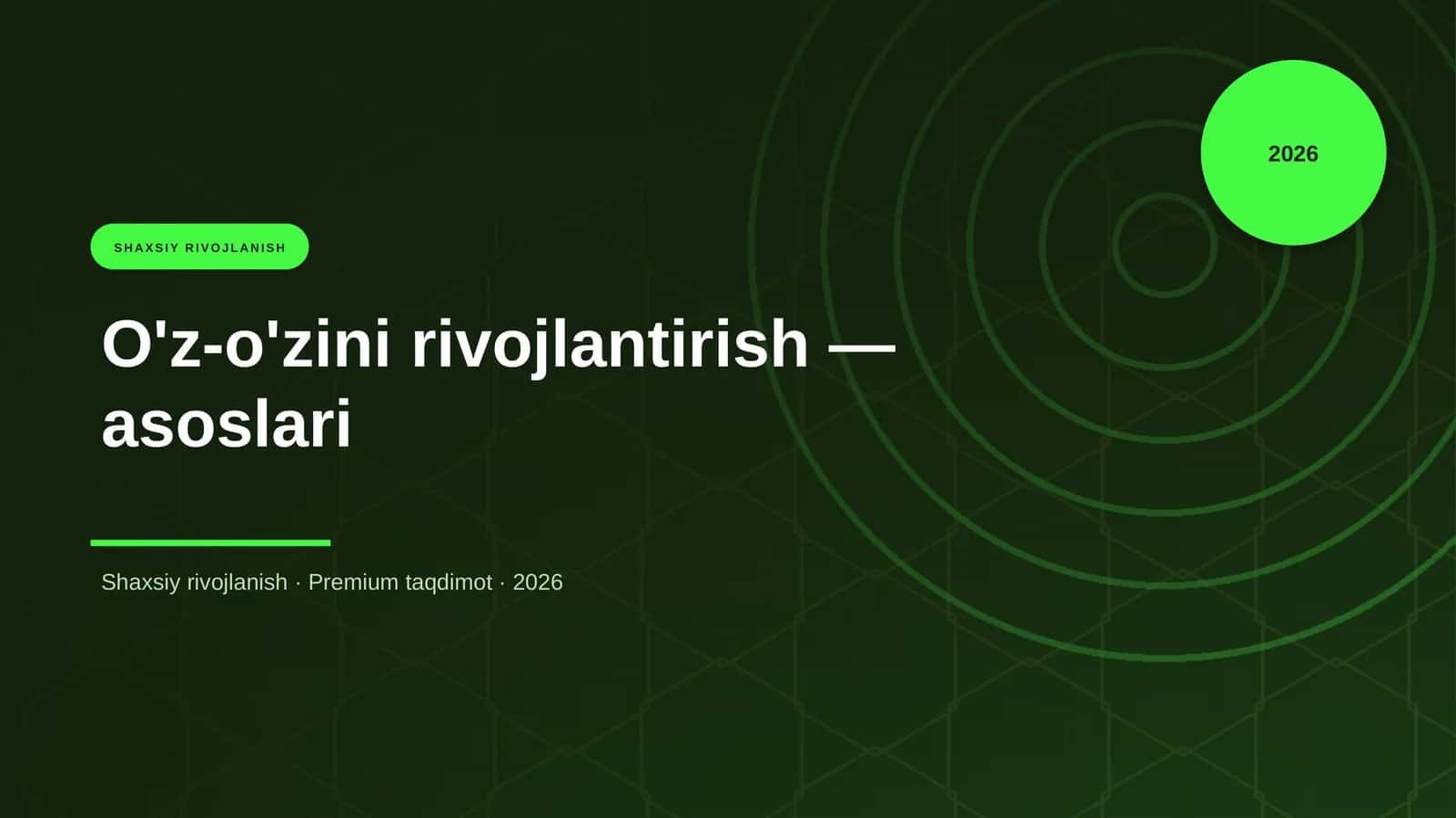 O'z-o'zini rivojlantirish — asoslari