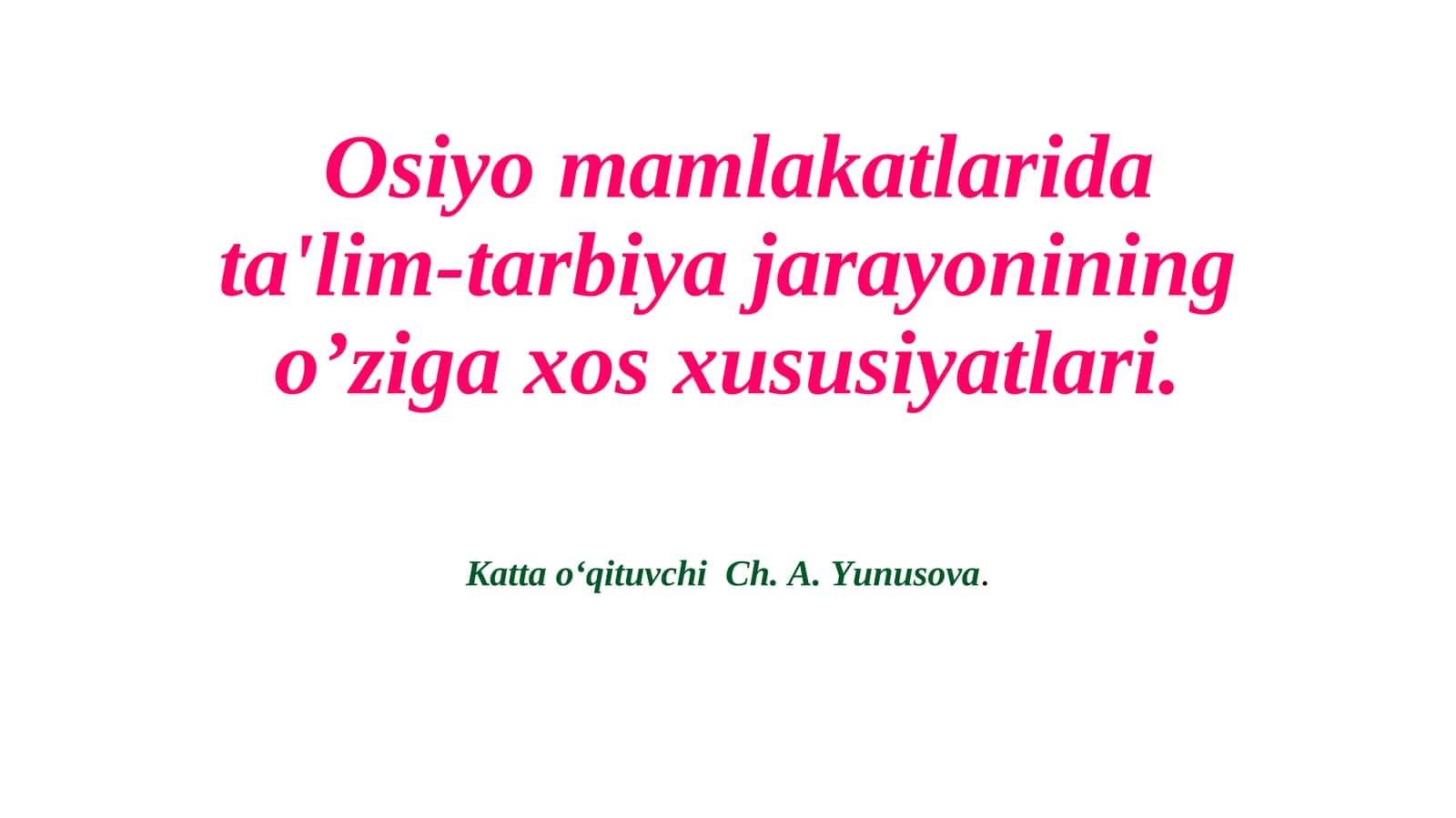 Оsiyo mаmlаkаtlаri tа’lim tizimlаri