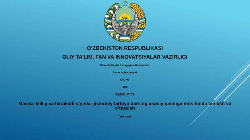 Milliy va harakatli o’yinlar jismoniy tarbiya darsi