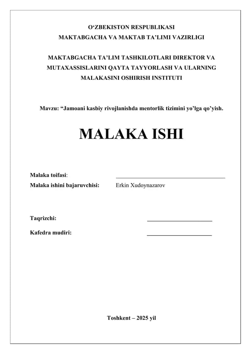 JAMOANI KASBIY RIVOJLANISHDA MENTORLIK TIZIMINI YO’LGA QO’YISH