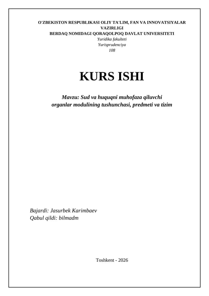 Sud va huquqni muhofaza qiluvchi organlar modulining tushunchasi
